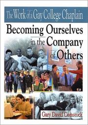 Cover of: The Work of a Gay College Chaplain: Becoming Ourselves in the Company of Others