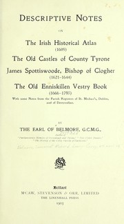 Descriptive notes on the Irish historical atlas (1609) by Belmore 4th earl of