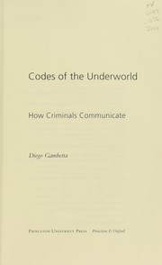 Cover of: Codes of the underworld by Diego Gambetta