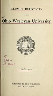 Cover of: Alumni directory of the Ohio Wesleyan University by Ohio Wesleyan University, Ohio Wesleyan University