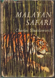 Cover of: Malayan safari.