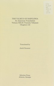 Cover of: Tractate Yebamot by translated by Jacob Neusner.