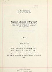Cover of: A study of the Family Service Association of America Statistical Card la: used as a method of evaluation of the case work services offered by a Family Service Society