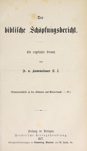 Cover of: Der biblische schöpfungsbericht.: Ein exegetischer versuch