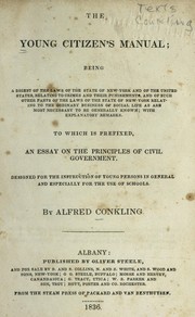 The young citizen's manual by Alfred Conkling