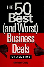 Cover of: The 50 best (and worst) business deals of all time
