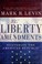 Cover of: The liberty amendments