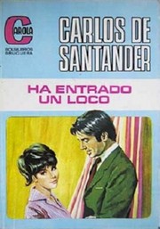 Cover of: Ha entrado un loco
