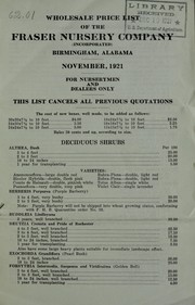 Cover of: Wholesale price list of the Fraser Nursery Company (Incorporated): November, 1921 : for nurserymen and dealers only
