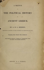 Cover of: A sketch of the political history of ancient Greece.: Translated from the German.