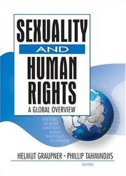 Cover of: Sexuality And Human Rights: A Global Overview (Monograph Published Simultaneously as the Journal of Homosex)