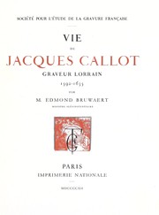 Cover of: Vie de Jacques Callot: graveur lorrain, 1592-1635