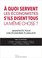 Cover of: À quoi servent les économistes s'ils disent tous la même chose ?