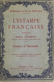 Cover of: L' estampe française by François Courboin