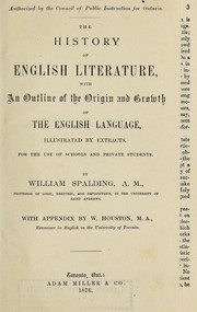 Cover of: The history of English literature by William Spalding