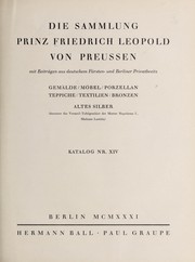 Cover of: Die Sammlung Prinz Friedrich Leopold von Preussen