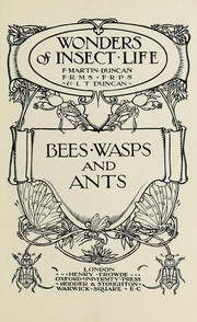Cover of: Bees, wasps and ants | F. Martin Duncan