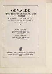 Gem©Þlde, neuerer und einiger ©Þlterer meister, Aquarelle, Zeichnungen etc by Rudolph Lepke's Kunst-Auctions-Haus