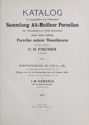 Alt Meissner Porzellan aller Stilrichtungen des XVIII. Jahrhunderts by J.M. Heberle (Firm)