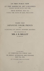 Cover of: Rare old Japanese color prints and drawings and paintings by Japan's modern masters