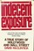 Cover of: Indecent Exposure