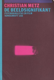 Cover of: De beeldsignifikant: psychoanalyse en film