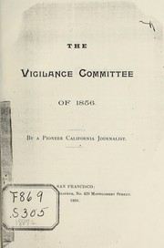 The vigilance committee of 1856 by James O'Meara