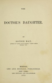 Cover of: The doctor's daughter. by Rebecca Sophia Clarke