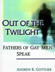Cover of: Out of the Twilight by Andrew Gottlieb Ph.D.