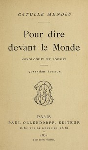 Cover of: Pour dire devant le monde: monologues et poe sies