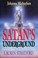 Cover of: Satan's underground