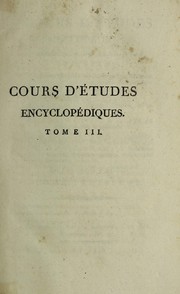 Cours d'©♭tudes encyclop©♭diques, r©♭dig©♭ sur un plan neuf by François Xavier Pagès