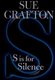 Cover of: S is for silence by Sue Grafton