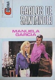 Cover of: Manuela García by 