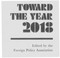 Cover of: Toward the Year 2018