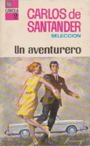 Un aventurero by Carlos de Santander
