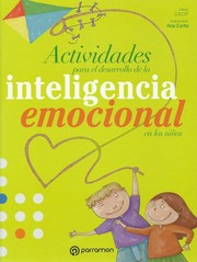 Actividades para el desarrollo de la inteligencia emocional en los niños by Ilustraciones por Ana Zurita