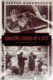 Cover of: Sarajevo, exodus of a city