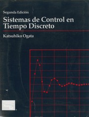 Sistemas de Control En Tiempo Discreto - 2 Edicio by Katsuhiko Ogata