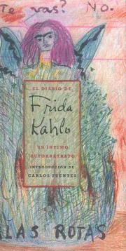 Cover of: El diario de Frida Kahlo by Frida Kahlo