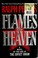 Cover of: Flames of heaven