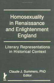 Cover of: Homosexuality in Renaissance and Enlightenment England by Claude J. Summers, editor.