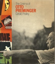 The cinema of Otto Preminger by Gerald Pratley