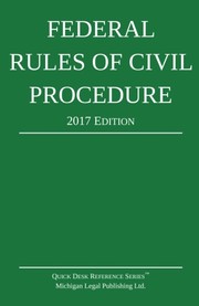 Federal Rules of Civil Procedure; 2017 Edition