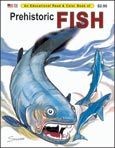 Prehistoric Fish by Peter M. Spizzirri