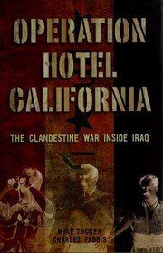 Cover of: Operation hotel California by Tucker, Mike correspondent.