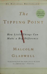 Cover of: The tipping point by Malcolm Gladwell