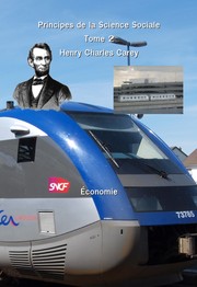Les Principes de la Science Sociale - Tome 2 by Henry Charles Carey