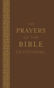 Cover of: The Prayers of the Bible Devotional by 