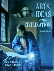 Cover of: Arts, ideas, and civilization by Jack A. Hobbs